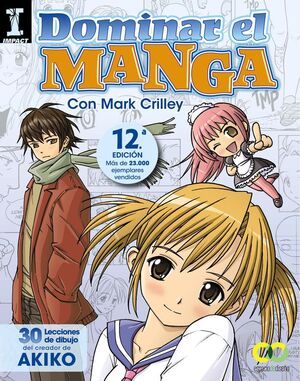 DOMINAR EL MANGA CON MARK CRILLEY