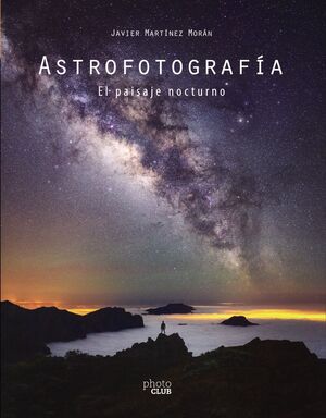 ASTROFOTOGRAFÍA