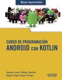 CURSO DE PROGRAMACIÓN ANDROID CON KOTLIN