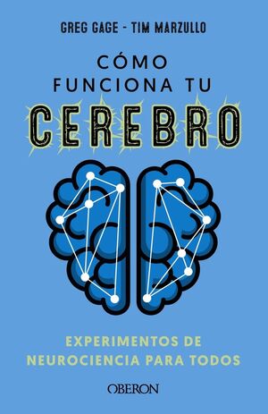 CÓMO FUNCIONA TU CEREBRO