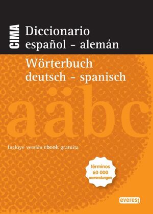DICCIONARIO NUEVO CIMA ESPAÑOL-ALEMÁN WÖRTERBUCH ALEMÁN-ESPAÑOL