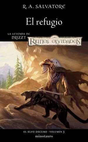 EL REFUGIO LA LEYENDA DE DRIZZT