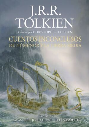 CUENTOS INCONCLUSOS DE NÚMENOR Y LA TIERRA MEDIA