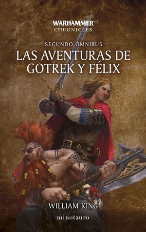 LAS AVENTURAS DE GOTREK Y FELIX OMNIBUS