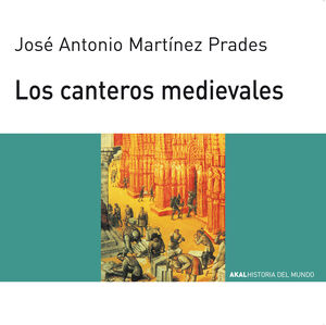 LOS CANTEROS MEDIEVALES