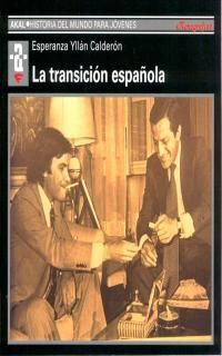 LA TRANSICIÓN ESPAÑOLA