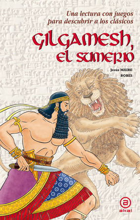 GILGAMESH EL SUMERIO