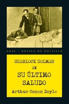 SHERLOCK HOLMES EN SU ÚLTIMO SALUDO
