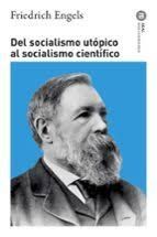 DEL SOCIALISMO UTÓPICO AL SOCIALISMO CIENTÍFICO