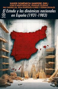 EL ESTADO Y LAS DINÁMICAS NACIONALES EN ESPAÑA 1931-1983