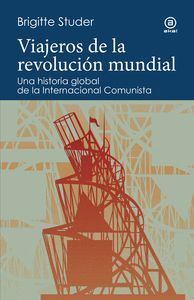VIAJEROS DE LA REVOLUCION MUNDIAL