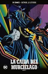 BATMAN LA LEYENDA N 70 LA CAIDA DEL MURCIELAGO PARTE 01