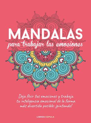 MANDALAS PARA TRABAJAR TUS EMOCIONES