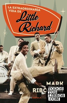 LA EXTRAORDINARIA VIDA DE LITTLE RICHARD