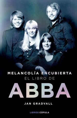 MELANCOLÍA ENCUBIERTA EL LIBRO DE ABBA