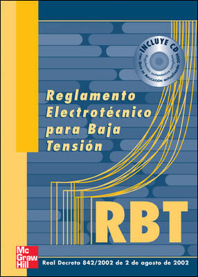 RBT REGLAMENTO ELECTROTÉCNICO PARA BAJA TENSIÓN