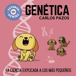 GENÉTICA FUTUROS GENIOS