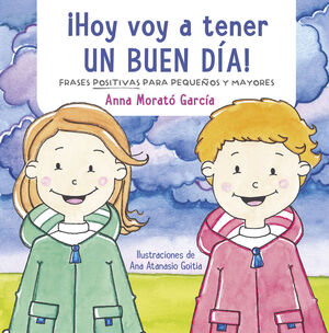 HOY VOY A TENER UN BUEN DÍA