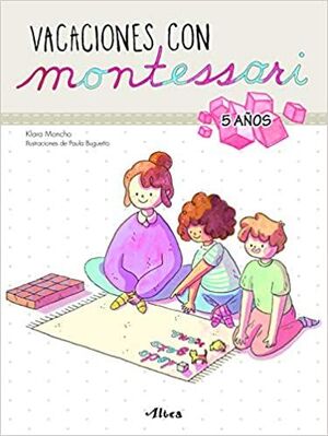 VACACIONES CON MONTESSORI 5 AÑOS