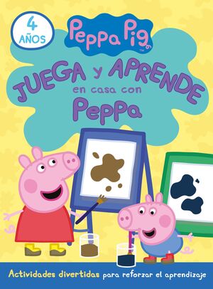 JUEGA Y APRENDE EN CASA CON PEPPA 4 AÑOS