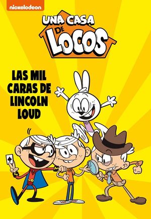 LAS MIL CARAS DE LINCOLN LOUD