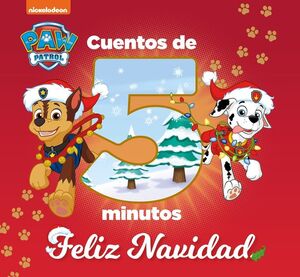 PAW PATROL CUENTOS DE 5 MINUTOS FELIZ NAVIDAD