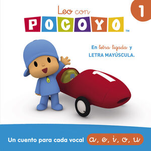 POCOYÓ. LECTOESCRITURA - LEO CON POCOYÓ. UN CUENTO PARA CADA VOCAL: A, E, I, O,