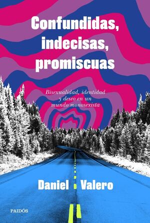 CONFUNDIDAS INDECISAS PROMISCUAS