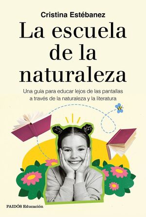 LA ESCUELA DE LA NATURALEZA