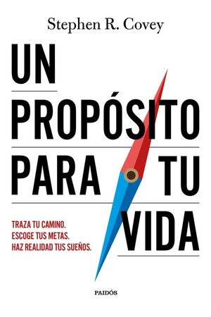 UN PROPÓSITO PARA TU VIDA