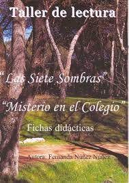LAS SIETE SOMBRAS / MISTERIO EN EL COLEGIO