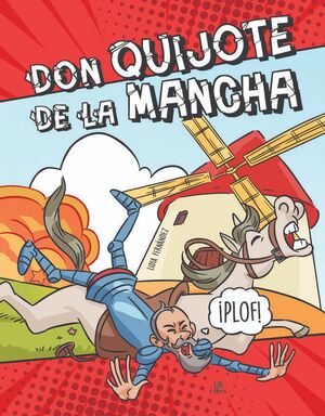 DON QUIJOTE DE LA MANCHA