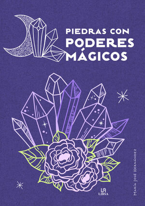 PIEDRAS CON PODERES MÁGICOS