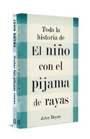 PACK TODA LA HISTORIA DE EL NIÑO CON EL PIJAMA DE RAYAS