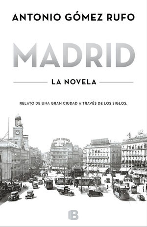 MADRID LA NOVELA