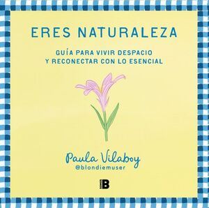 ERES NATURALEZA