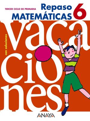 REPASO MATEMÁTICAS 6.