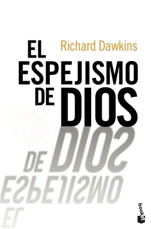 EL ESPEJISMO DE DIOS