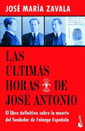 LAS ULTIMAS HORAS DE JOSE ANTONIO