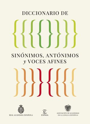 DICCIONARIO DE SINÓNIMOS ANTÓNIMOS Y VOCES AFINES