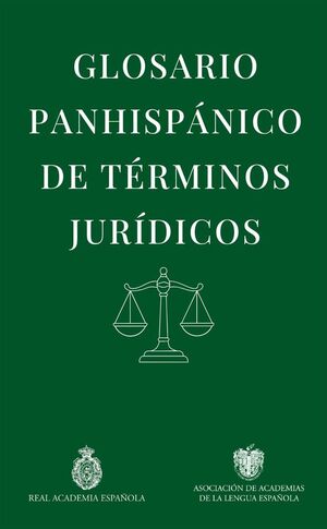 GLOSARIO PANHISPANICO DE TERMINOS JURIDICOS
