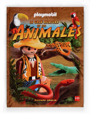PLAYMOBIL LA GRAN AVENTURA DE LOS ANIMALES