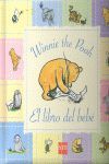 WINNIE THE POOH EL LIBRO DEL BEBE