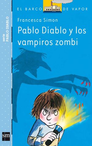 PABLO DIABLO Y LOS VAMPIROS ZOMBIS