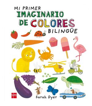 MI PRIMER IMAGINARIO DE COLORES BILINGUE