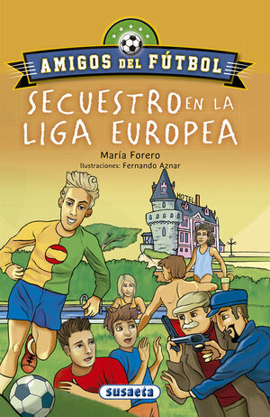 SECUESTRO EN LA LIGA EUROPEA