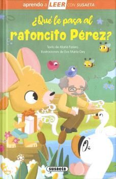 QUÉ LE PASA AL RATONCITO PÉREZ