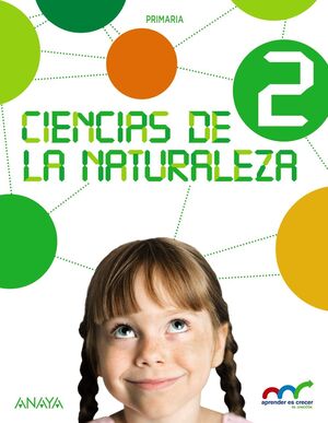 CIENCIAS DE LA NATURALEZA 2. (CON NATURAL SCIENCE 2 IN FOCUS.)