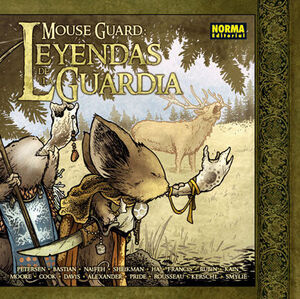 MOUSE GUARD 1 LEYENDAS DE LA GUARDIA