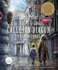 HARRY POTTER LA GUIA POPUP DEL CALLEJO DIAGON Y ALREDEDORES